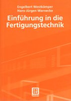 Westkämper, Warnecke: Einführung in die Fertigungstechnik